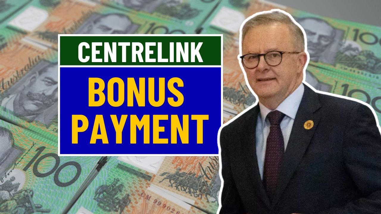Centrelink Bonus Payment
