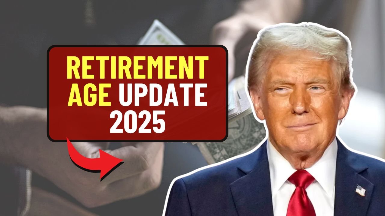 Retirement Age Update